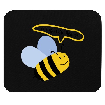 Discover Things will bee okay Mouse Pads