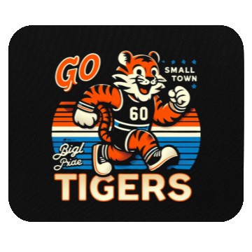 Discover Small Town, Big Pride: Go Tigers! Mouse Pads
