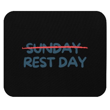 Discover Rest day Mouse Pads