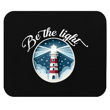 Discover Be the light Mouse Pads