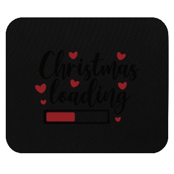 Discover Christmas Loading Christmassshirt Advent season Mouse Pads