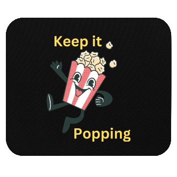 Discover Keep it popping! Popcorn Character! Mouse Pads
