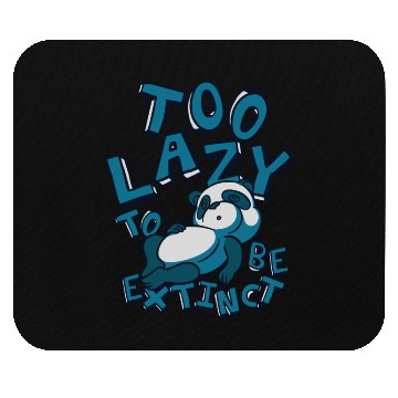 Discover Too Lazy To Be Extinct Panda Bear Friend Giant Mouse Pads