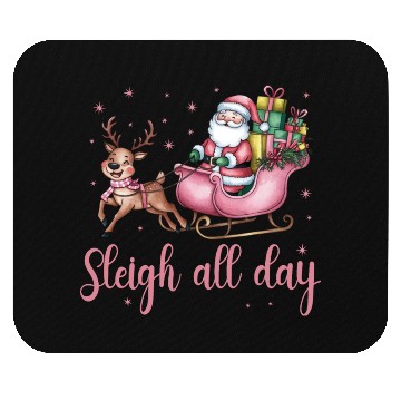 Discover Sleigh All Day, Merry Christmas, Christmas Cute Mouse Pads