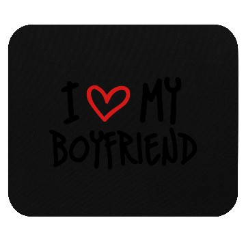Discover I Love My Boyfriend Mouse Pads