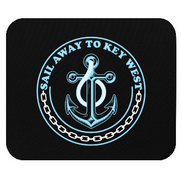 Discover SAIL AWAY TO KEY-WEST Florida Keys Sunshine-State Mouse Pads