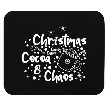 Discover Christmas, Cocoa, Candy Canes, and Chaos Mouse Pads