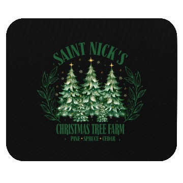 Discover SAINT NICKS CHRISTMAS TREE FARM Mouse Pads