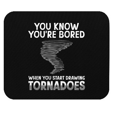Discover Funny science humor nerd geek tornado Mouse Pads