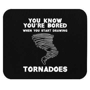 Discover Funny science humor nerd geek tornado Mouse Pads