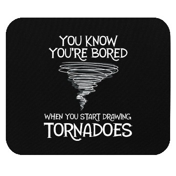 Discover Funny science humor nerd geek tornado Mouse Pads