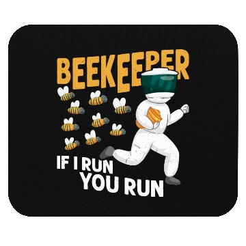 Discover Beekeeper If I Run, You Run Beekeeping Apiarist Mouse Pads