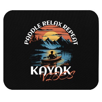 Discover Paddle Relax Repeat Kayak Fishing Vibes Design Mouse Pads