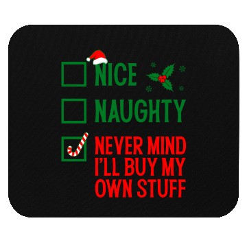 Discover Nice Naughty Funny Holiday Mouse Pads