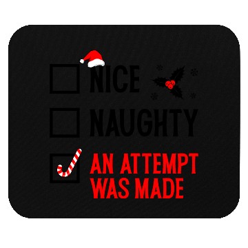 Discover Nice Naughty Checklist - Funny Christmas Mouse Pads