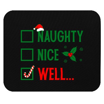 Discover Naughty or Nice Funny Christmas Mouse Pads