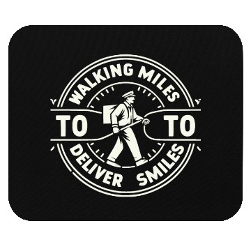 Discover Walking miles to deliver smiles Mouse Pads