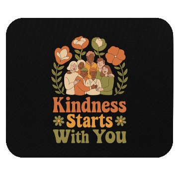 Discover Kindness Starts With You - Diverse Community Mouse Pads