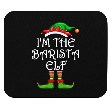 Discover I'm The Barista Elf Mouse Pads Matching Family