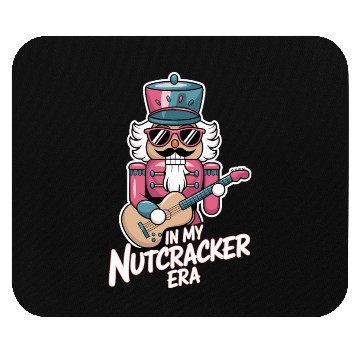 Discover In My Nutcracker Era Nutcracker With Guitar Mouse Pads