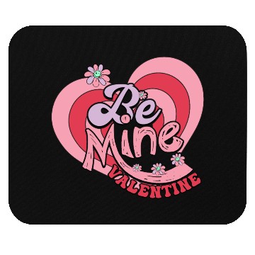 Discover Be Mine Valentine Mouse Pads