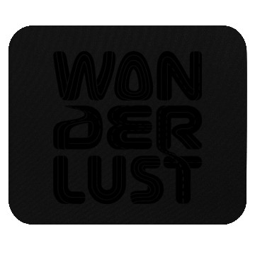 Discover WANDERLUST Mouse Pads