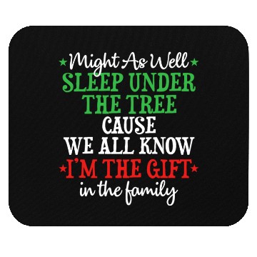Discover Might As Well Sleep Under The Tree Christmas Mouse Pads