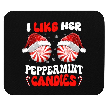 Discover I Like Her Peppermint Candies Couples Christmas Mouse Pads