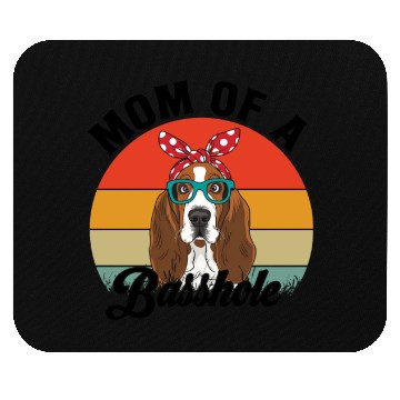 Discover Mom of a Basshole Funny Basset Hound Dog Mom Mouse Pads