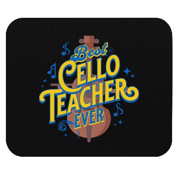 Discover Best Cello Teacher Ever for cello instructor Mouse Pads