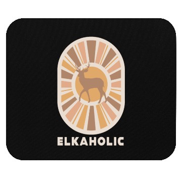 Discover Elk Hunting Elkaholic Hunters Mouse Pads