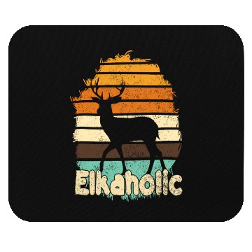 Discover Elk Hunting Elkaholic Hunters Mouse Pads