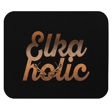 Discover Elk Hunting Elkaholic Hunters Mouse Pads