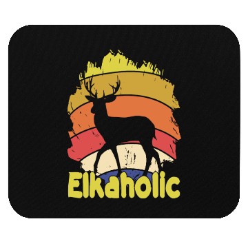 Discover Elk Hunting Elkaholic Hunters Mouse Pads