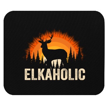Discover Elk Hunting Elkaholic Hunters Mouse Pads