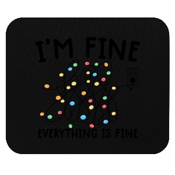 Discover Christmas Lights I'm Fine funny Xmas Mouse Pads