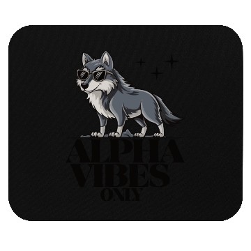 Discover Beautiful gift idea funny quote design Alpha Wolf Mouse Pads