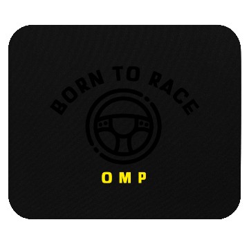 Discover Born to Race OMP Mouse Pads