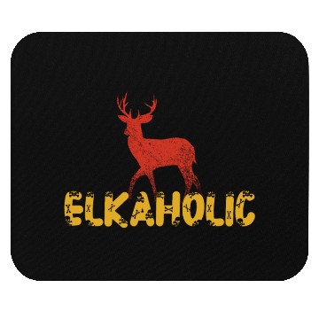 Discover Elk Hunting Elkaholic Hunters Mouse Pads