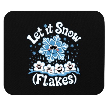 Discover Let It Snow Mouse Pads