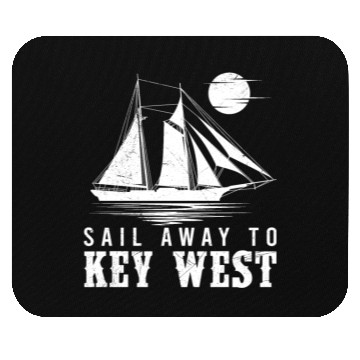 Discover Florida SAIL AWAY TO KEY-WEST Florida Keys Mouse Pads