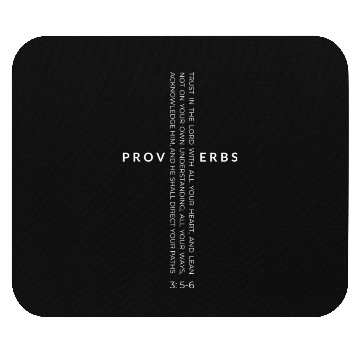 Discover proverbs 3:5-6 Mouse Pads
