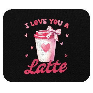 Discover I love you a Latte Mouse Pads
