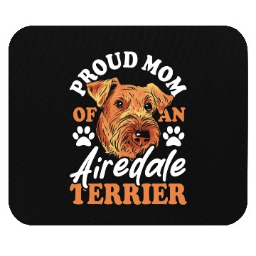 Discover Airedale Dog Mom Grooming Airedale Terrier Mouse Pads