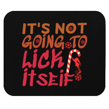 Discover Christmas Candy Cane Not Going Lick Itself Funny Mouse Pads