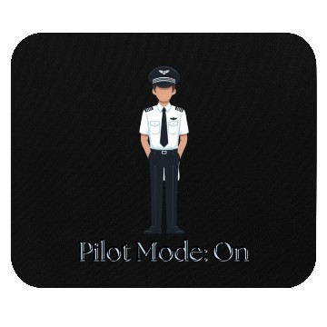 Discover Pilot Mode on - Mouse Pads for Pilots