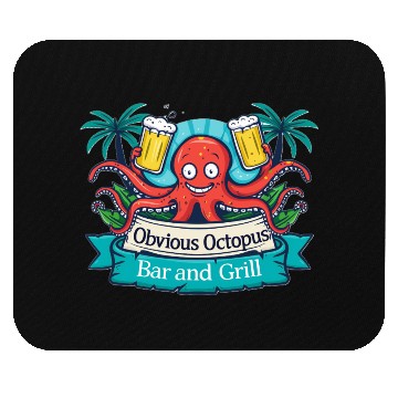 Discover Obvious Octopus Bar and Grill Mouse Pads