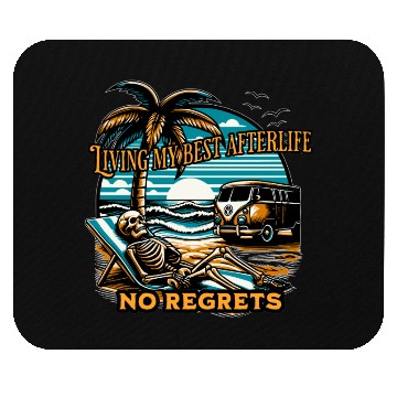 Discover Living my best afterlife. No regrets. Mouse Pads