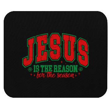 Discover Jesus is the reason for the season Mouse Pads