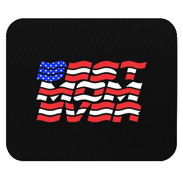 Discover Best Mom ever US Flag Mouse Pads